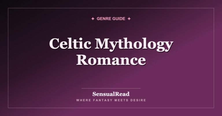 Celtic Mythology Romance — SensualRead