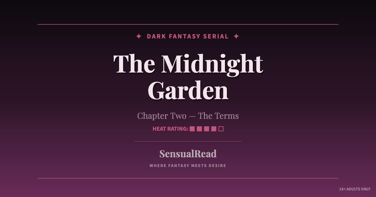 The Midnight Garden Chapter 2 - free dark fantasy romance serial on SensualRead