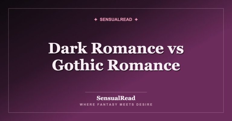Dark Romance vs Gothic Romance — SensualRead