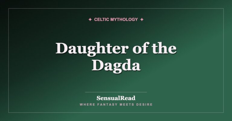 Daughter of the Dagda — SensualRead