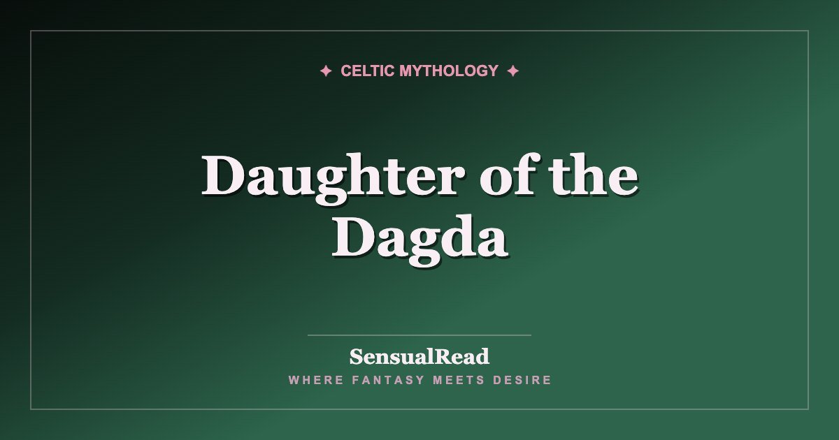 Daughter of the Dagda — SensualRead