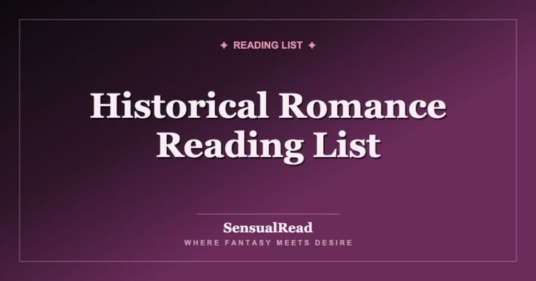 Historical Romance Reading List — SensualRead