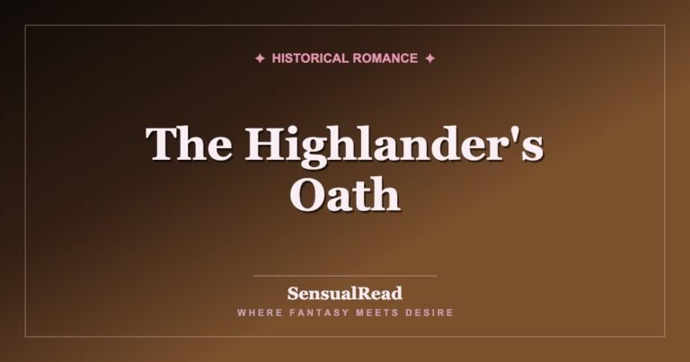 The Highlander's Oath — SensualRead