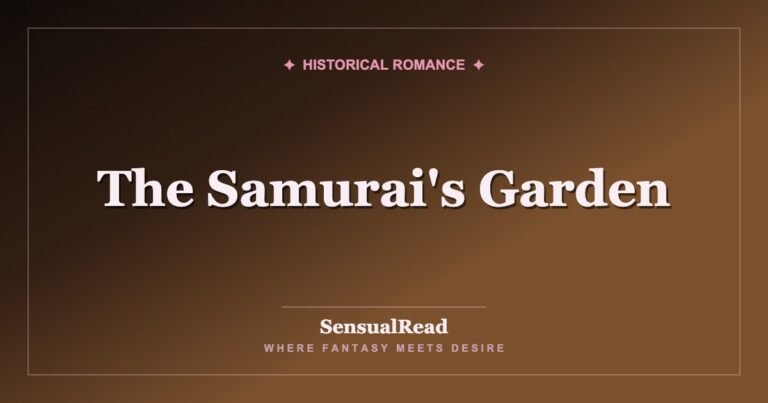 The Samurai's Garden — SensualRead