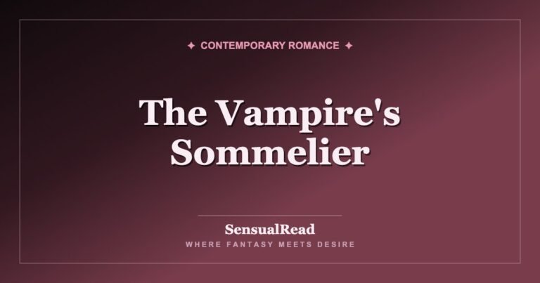 The Vampire's Sommelier — SensualRead