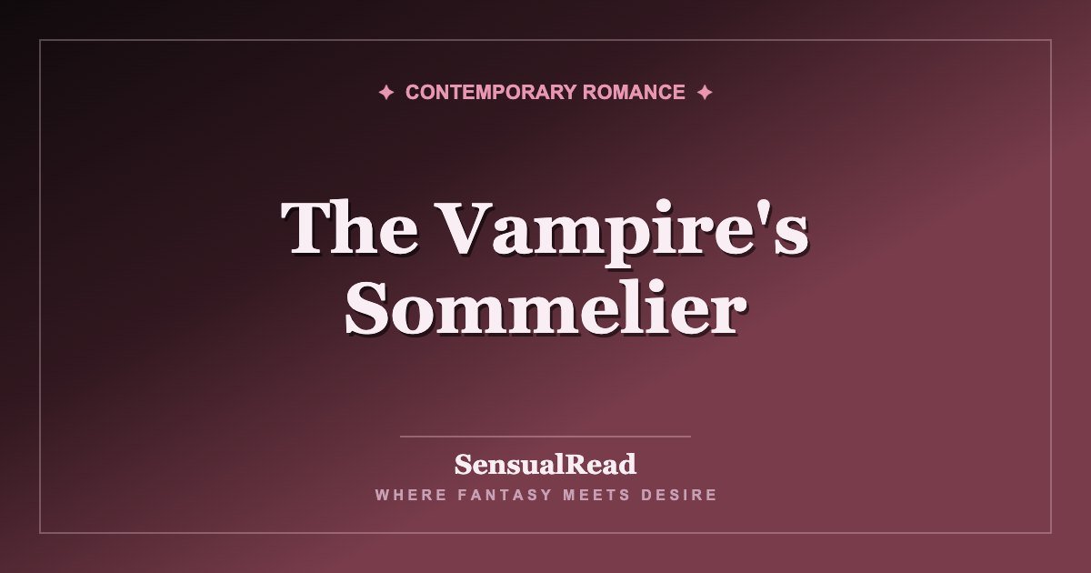 The Vampire's Sommelier — SensualRead
